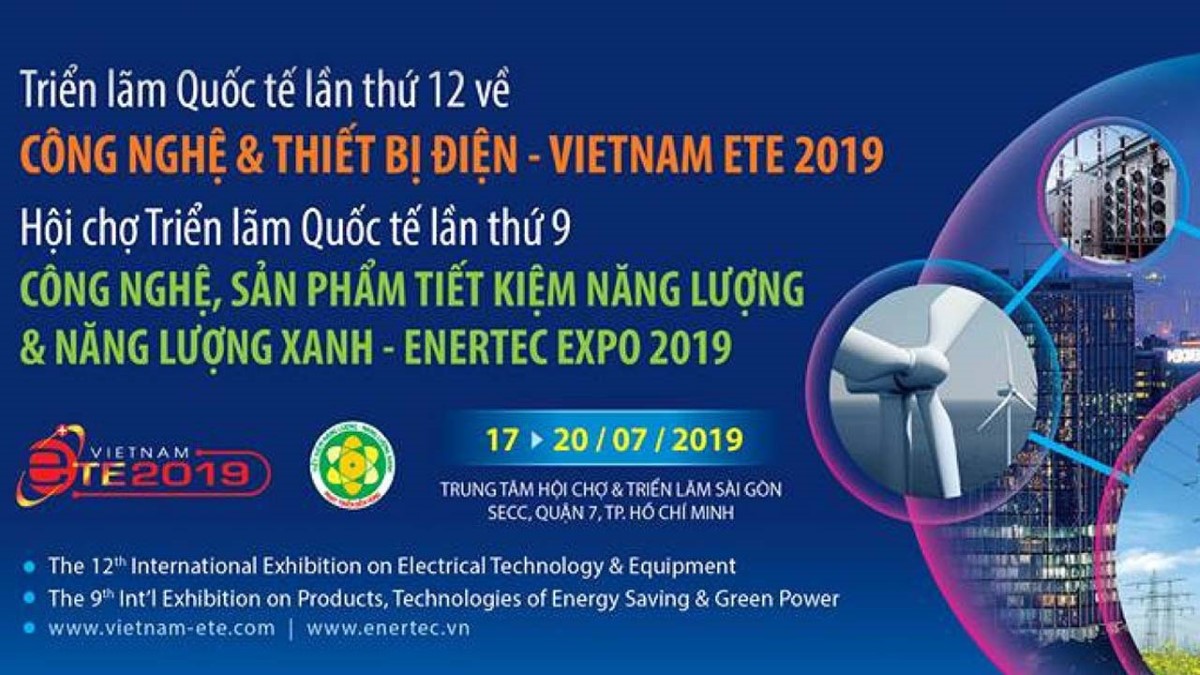 Công ty TNHH công nghiệp Nghệ Năng tham dự sự kiện ETE & Enertec Expo 2019